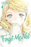 Forget Me Not. Volume 4 | Mag Hsu, Kodansha America, Inc