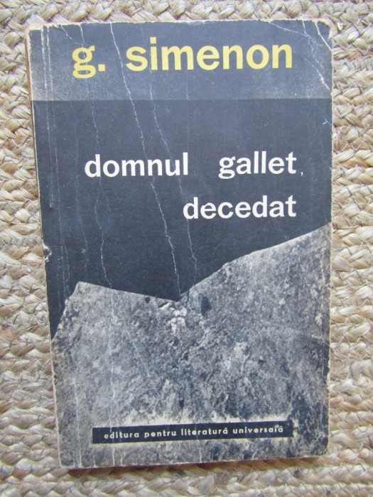 Georges Simenon Domnul Gallet decedat