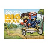 Bruce's Big Move