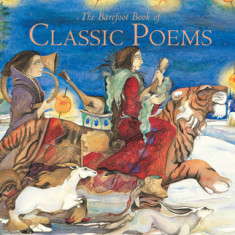 The Barefoot Book of Classic Poems