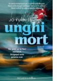 Unghi mort - Ioana Rotaru, Jo Furniss