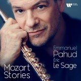 Mozart Stories | Emmanuel Pahud, Eric Le Sage