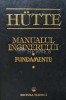 Manualul inginerului. Fundamente - 1995 (AB95), Tehnica
