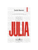 Julia - Sandra Newman - Roman de Dragoste - Carte