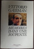 Cumpara ieftin VITTORIO GASSMAN - MEMOIRES DANS UNE SOUPENTE (PARIS, 1991) [LB FRANCEZA]