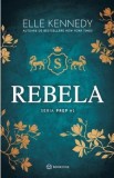 Rebela (seria PREP, vol. II) - Bookzone