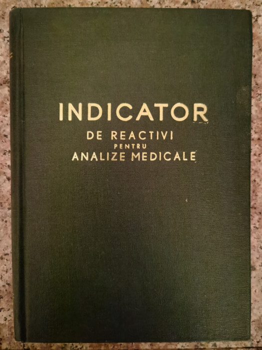 Indicator De Reactivi Pentru Analize Medicale - Al. Theodorescu, Radu Cancer ,553372