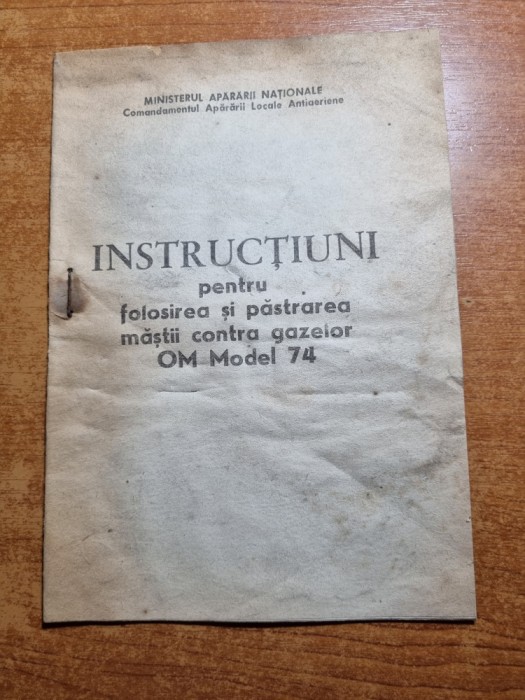 instructiuni pentru folosirea si pastrarea mastii contra gazelor-anii &#039;70-&#039;80