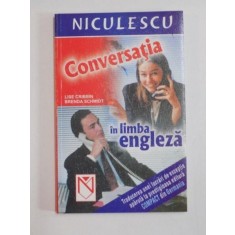 CONVERSATIA IN LIMBA ENGLEZA de LISE CRIBBIN&amp;amp,BRENDA SCHMIDT 2003
