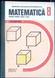 MATEMATICA GEOMETRIE, MANUAL PENTRU CLASA A VIII-A-ION CUCULESCU, C. OTTESCU, OLIMPIA POPESCU-338204