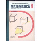 MATEMATICA GEOMETRIE, MANUAL PENTRU CLASA A VIII-A-ION CUCULESCU, C. OTTESCU, OLIMPIA POPESCU-338204