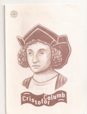 CA15 -Carte Postala-Cristofor Columb, circulata foto