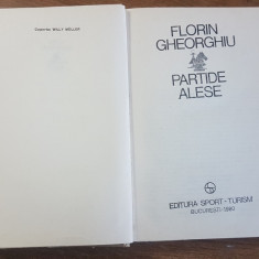 Partide alese-Florin Gheorghiu, 1980, editura sport-turism.