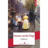 Fabrica - Simone van der Vlugt, editia 2025