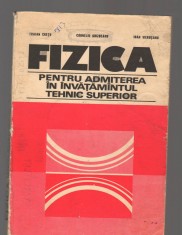C9364 FIZICA PENTRU ADMITERE IN INVATAMANTUL TEHNIC SUPERIOR - CRETU