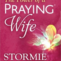 The Power of a Praying Wife: Book of Prayers