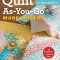 Quilt As-You-Go Made Modern: Fresh Techniques for Busy Quilters