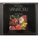 Marin Mihalache - V&acirc;nătoru (Meridiane, 1979)