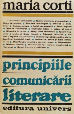 Principiile Comunicarii Literare - Maria Corti , F701 foto