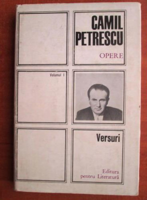 Camil Petrescu - Opere volumul 1 (1968, editie cartonata) foto