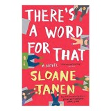 There&#039;s a Word for That