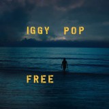 Free - Vinyl | Iggy Pop, Caroline International