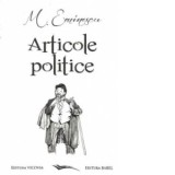 Articole politice, Editia a II-a anastatica - Mihai Eminescu