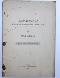 &quot; SEZATOAREA &quot; - POVESTEA UNEI REVISTE DE FOLKLOR de ARTUR GOROVEI , 1932