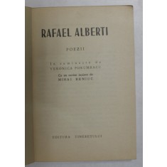 RAFAEL ALBERTI - POEZII , colectia &#039;&#039; CELE MAI FRUMOASE POEZII &#039;&#039; , 1962 , FORMAT REDUS *