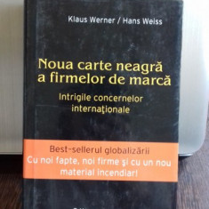 NOUA CARTE NEAGRA A FIRMELOR DE MARCA - KLAUS WERNER