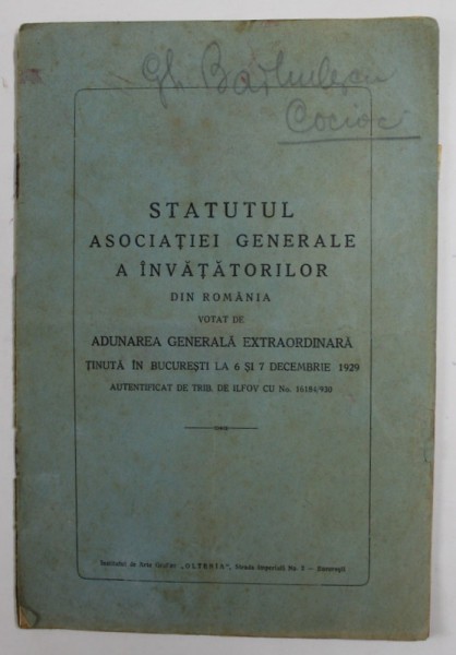 STATUTUL ASOCIATIEI GENERALE A INVATATORILOR DIN ROMANIA VOTAT LA 6 si 7 DECEMBRIE 1929