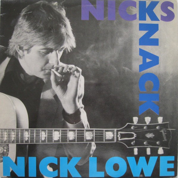 Vinil Nick Lowe &ndash; Nicks Knack (VG)