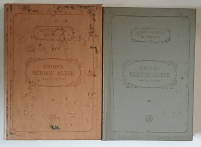ORIGEN , SCRIERI ALESE , traducere de TEODOR BODOGAE , VOLUMELE I - II , SERIA &amp;#039;&amp;#039; PARINTI SI SCRIITORI BISERICESTI &amp;#039;&amp;#039; ( P.S.B. ) , NR. 6 si 7 , 1981 foto