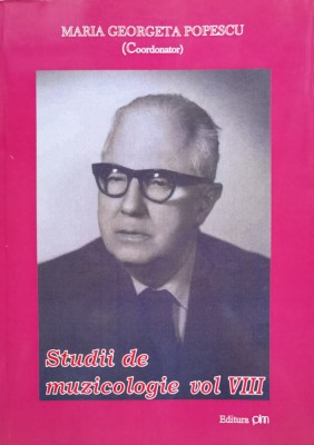 Studii De Muzicologie Vol. 8 - Maria Georgeta Popescu] , B1342 foto