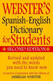 Webster&#039;s Spanish-English Dictionary for Students, Second Edition
