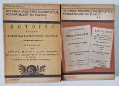 ISTORIA PENTRU INCEPUTUL ROMANILOR IN DACIA , VOL. I - II de PETRU MAIOR , 1970 - 1971 * EDITIE BROSATA