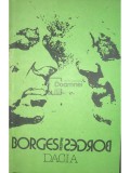 Jorge Luis Borges - Borges despre Borges (Editia: 1990)