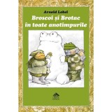 Broscoi si Brotac in toate anotimpurile
