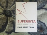 N5 Suferinta -Paul David Tripp