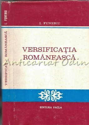 Versificatia Romaneasca. Perspectiva Lingvistica - I. Funeriu foto