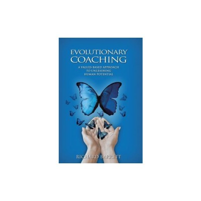 Evolutionary Coaching: A Values-Based Approach to Unleashing Human Potential foto
