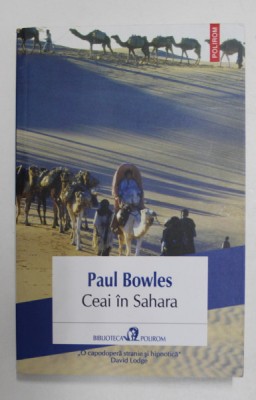 CEAI IN SAHARA de PAUL BOWLES , 2015 foto