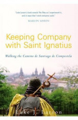 Keeping Company with Saint Ignatius: Walking the Camino de Santiago de Compostela foto