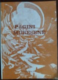 PAGINI MURESENE 1979/POEZIE+PROZA:LADARIU/MIAVOE/KOCSIS (DEDICATIE EDITH MICLEA)