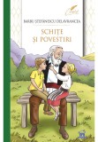 Cumpara ieftin Schite si povestiri