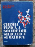 CHIMIA FIZICA A SOLIDELOR SILICATICE SI OXIDICE