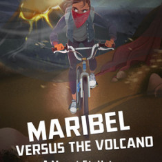 Maribel Versus the Volcano: A Mount St. Helens Survival Story