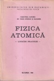 Colectivul catedrei de fizica atomica si nucleara - Fizica atomica. Lucrari