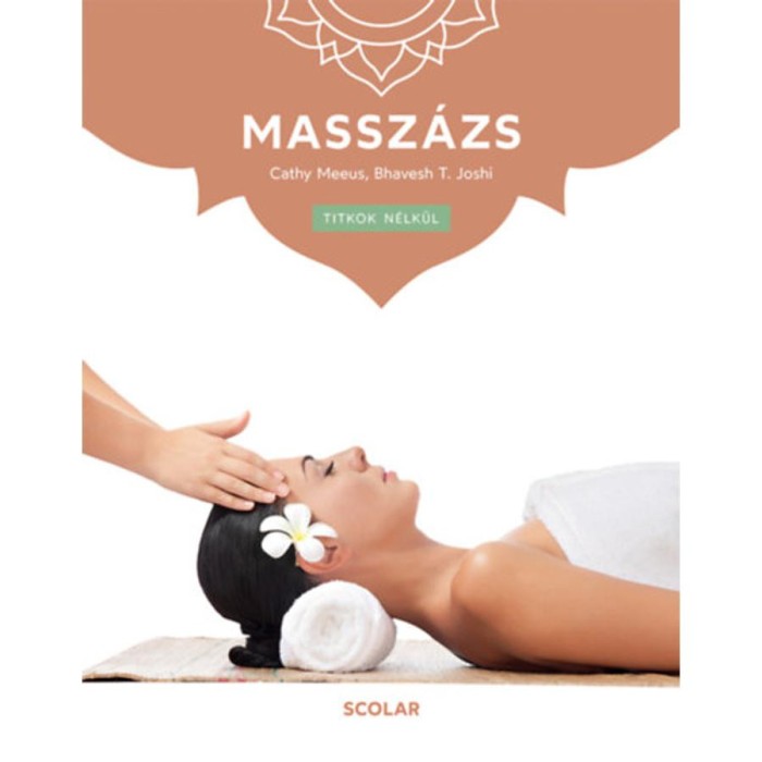 Massz&aacute;zs - (2. kiad&aacute;s) - Cathy Meeus