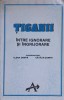 TIGANII INTRE IGNORARE SI INGRIJORARE-COORDONATORI: ELENA ZAMFIR, CATALIN ZAMFIR-226848